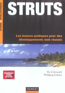 Struts - les bonnes pratiques pour des developpements web reussis
