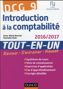 DCG 9 - introduction à la comptabilité 2016/2017 - tout-en-un