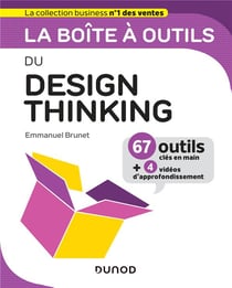 La boîte à outils : du design thinking