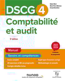 DSCG 4 : comptabilité et audit - manuel (édition 2023/2024)