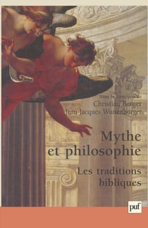 Mythe et philosophie : les traditions bibliques