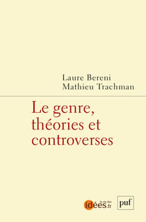 Le genre - théories et controverses