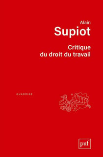 Critique du droit du travail (3e édition)