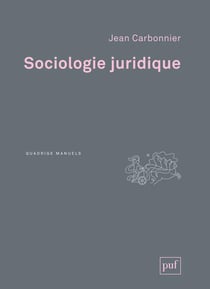Sociologie juridique (3e édition)