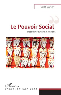 Le pouvoir social : découvrir Erik Olin Wright