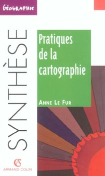 Pratique de la cartographie (2e edition)