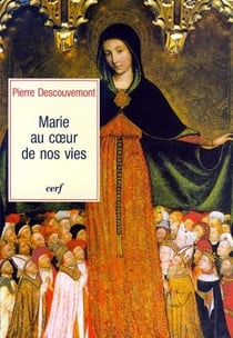 Marie au coeur de nos vies