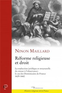 Réforme religieuse et droit : la traduction juridique et structurelle du retour à l'observance