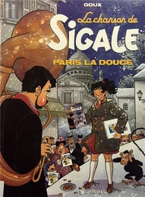 La chanson de Sigale t.2 - Paris la douce