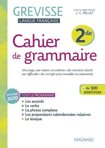 Grevisse langue française : cahier de grammaire - 2de (édition 2022)