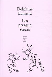 LES PRESQUES-SOEURS