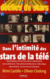 Dans l'intimité des stars de la télé
