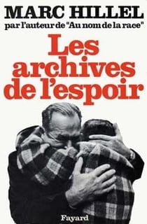 Les archives de l'espoir