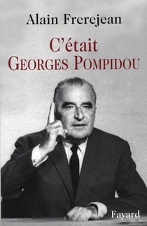 C'était georges pompidou