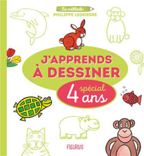 J'apprends à dessiner : spécial 4 ans