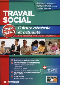 Travail social - culture générale et actualité - concours 2012-2013