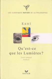 Kant - qu'est ce que les lumieres