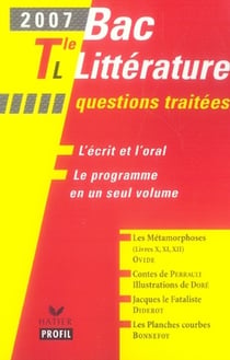 Bac littérature - questions traitées (édition 2007)