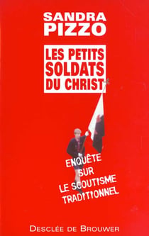 Les petits soldat du Christ