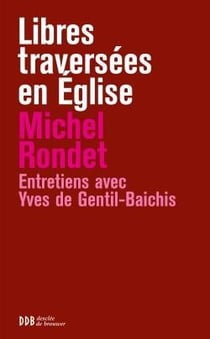 Libres traversées en l'Eglise