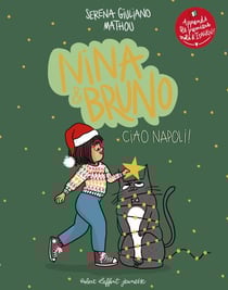 Nina & Bruno Tome 2 : Ciao Napoli !