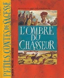 L'ombre du chasseur