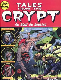 Tales from the crypt Tome 6 : au bout du rouleau