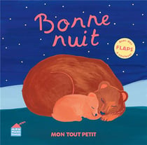 Bonne nuit : Mon tout petit