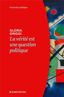 La Vérité est une question politique