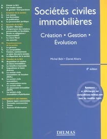 Societes civiles immobilieres : creation, gestion, evolution - 8e edition