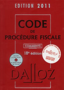 Code de procédure fiscale commenté (édition 2011)