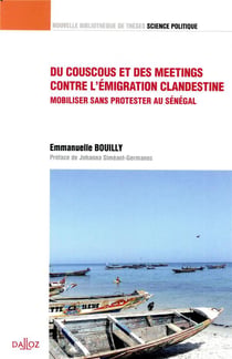 Du couscous et des meetings contre l'émigration clandestine : mobiliser sans protester au Sénégal