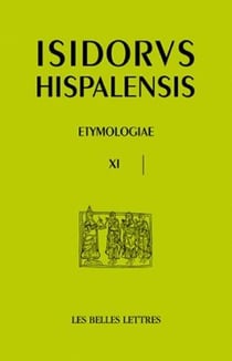 Etymologiae XI - de homine et portentis