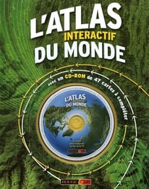 L'atlas interactif du monde