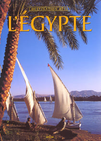 Egypte - destination reve