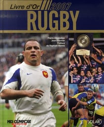 Le livre d'or du rugby 2007