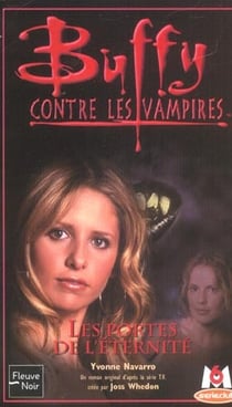 Buffy contre les vampires Tome 37 : les portes de l'éternité