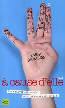 A cause d'elle