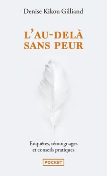L'au-delà sans peur