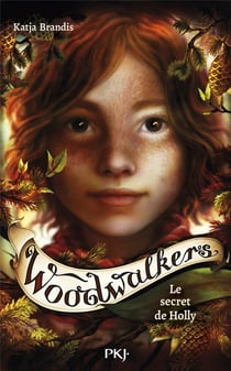 Woodwalkers Tome 3 : Le secret de Holly