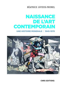 Naissance de l'art contemporain - une histoire mondiale, 1945-1970