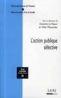 DROIT & SOCIETE : l'action publique sélective