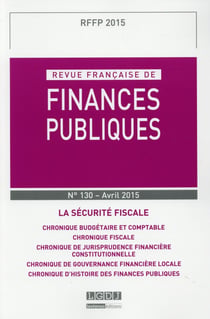 Revue francaise de finances publiques n 130 - 2015 - la secutite fiscale