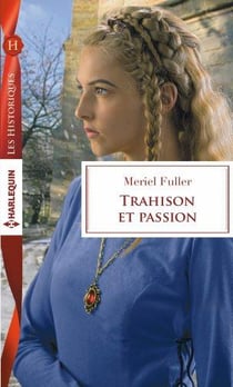 Trahison et passion