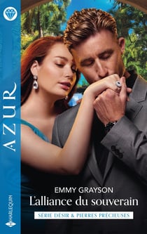 Désir & pierres précieuses Tome 2 : L'alliance du souverain