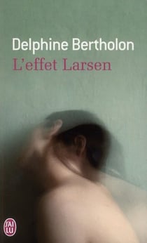L'effet larsen
