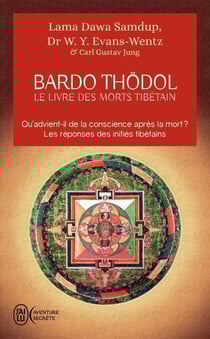 Bardo Thödol - le livre des morts tibétains
