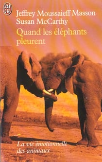 Quand les elephants pleurent