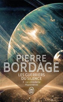Les guerriers du silence Tome 3 : la citadelle Hyponéros