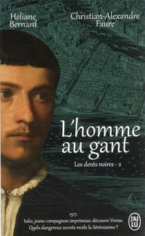 Les dents noires t.2 : l'homme au gant